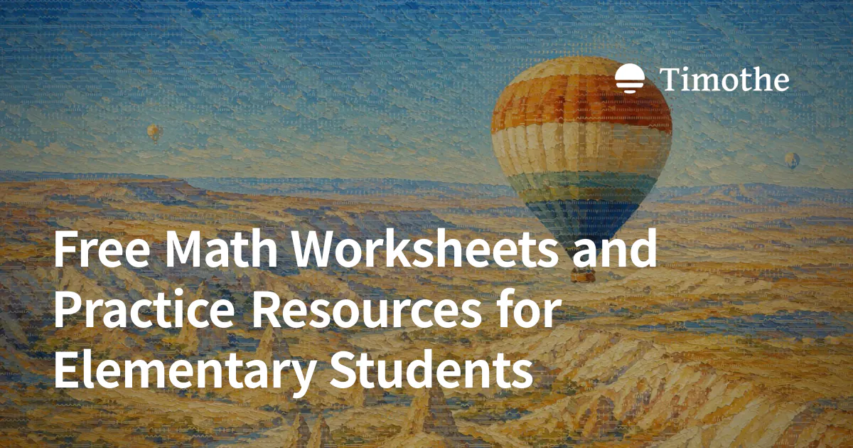 Free Math Worksheets and Practice Resources for Elementary Students