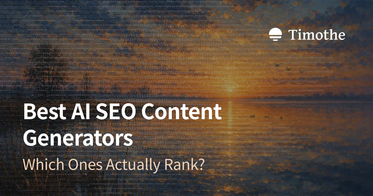 Best AI SEO Content Generators - Which Ones Actually Rank?