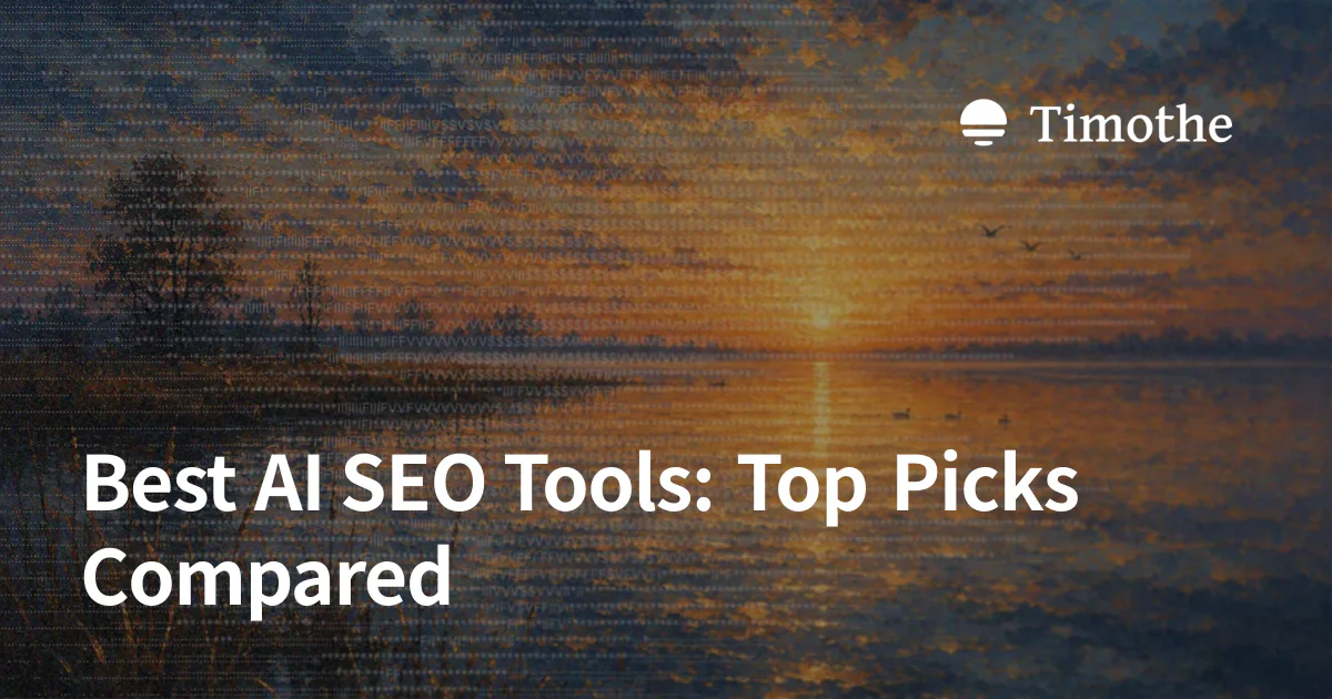 Best AI SEO Tools: Top Picks Compared