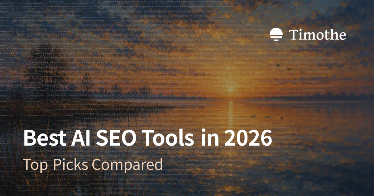 Best AI SEO Tools in 2026 - Top Picks Compared