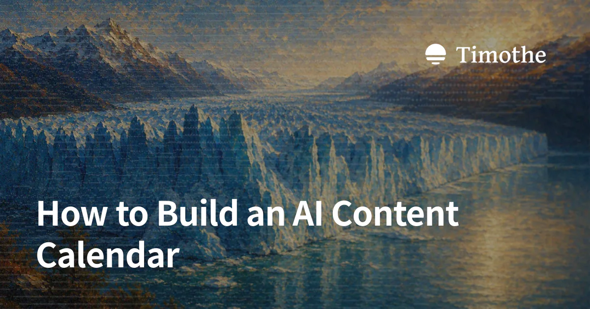 How to Build an AI Content Calendar