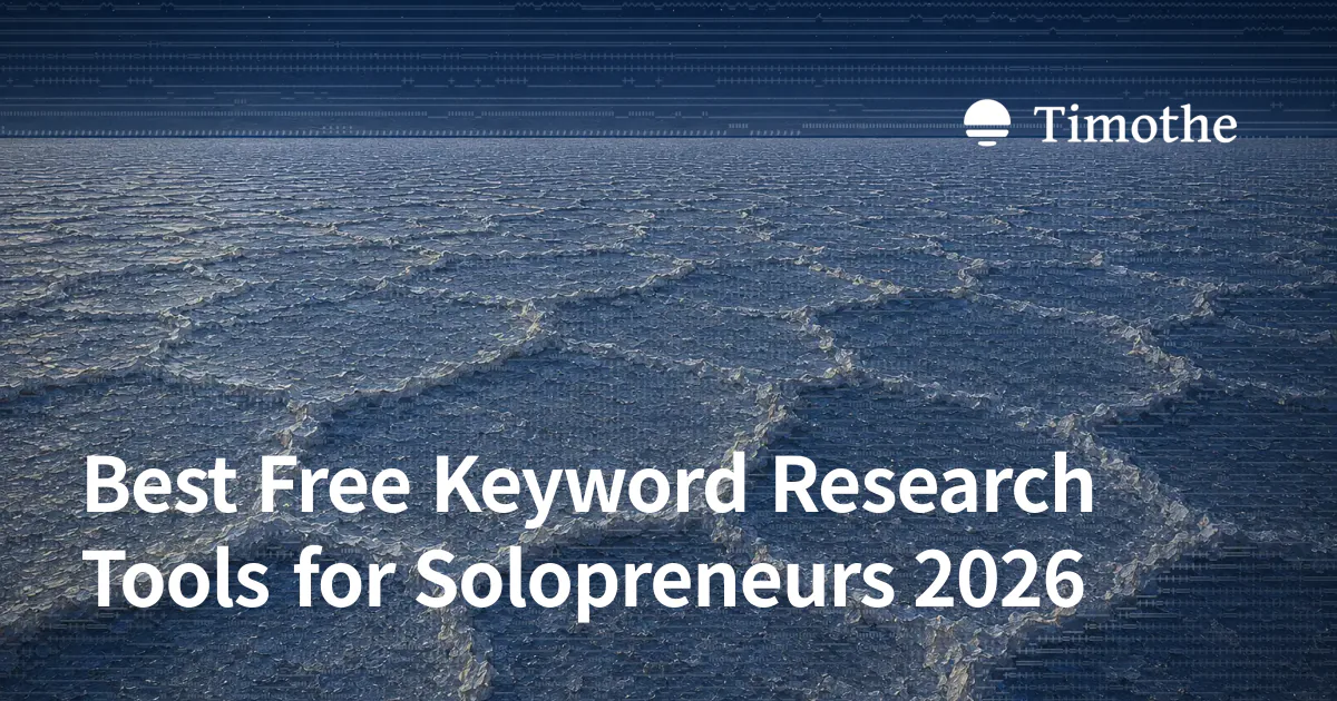 Best Free Keyword Research Tools for Solopreneurs 2026